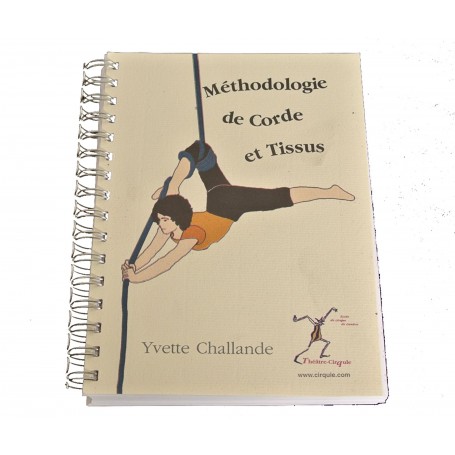Livre Méthodologie de Cordes et Tissus